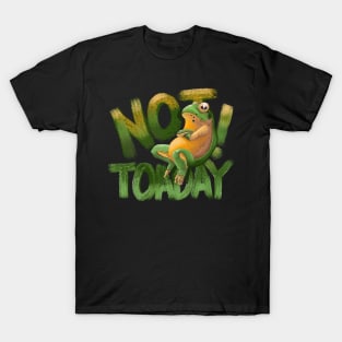 Not TOADay T-Shirt